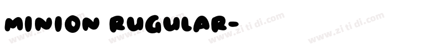 minion rugular字体转换